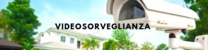 La Videosorveglianza di tesser Antenne