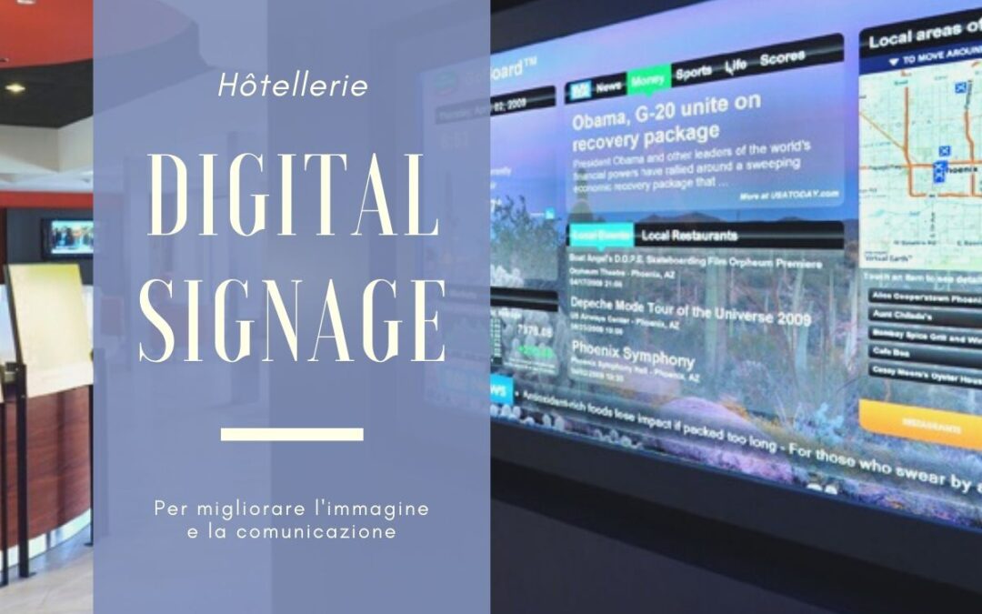 DIGITAL SIGNAGE PER HOTEL