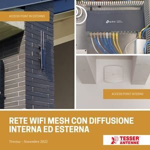 Impianto Wifi Mesh su villa residenziale. Copertura esterna ed interna. Novembre 2022